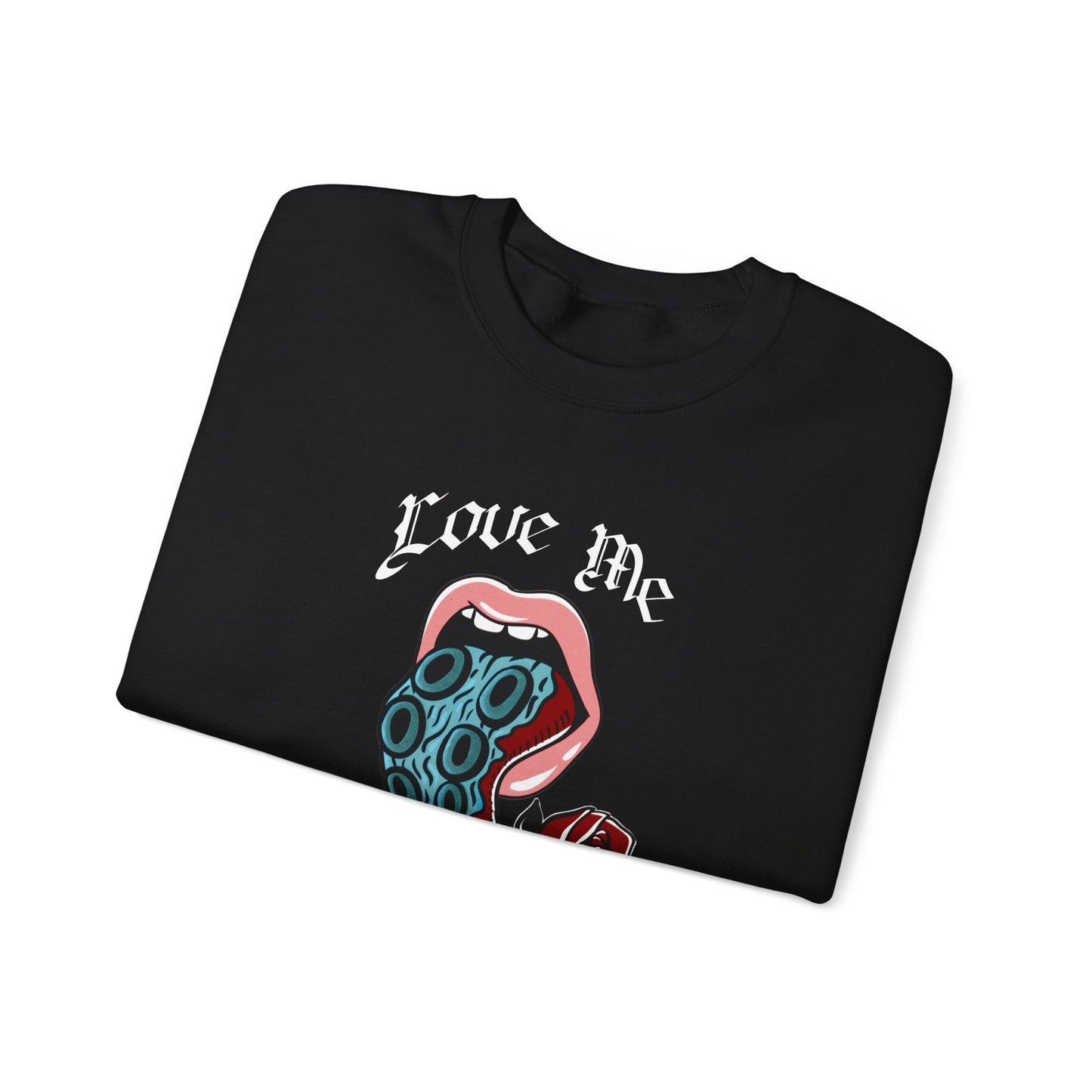 Love Me sweatshirt