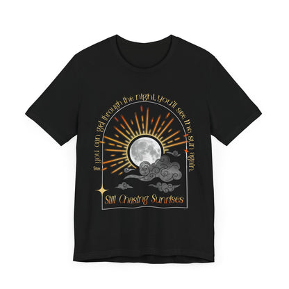 Chasing  Sunrises Tee