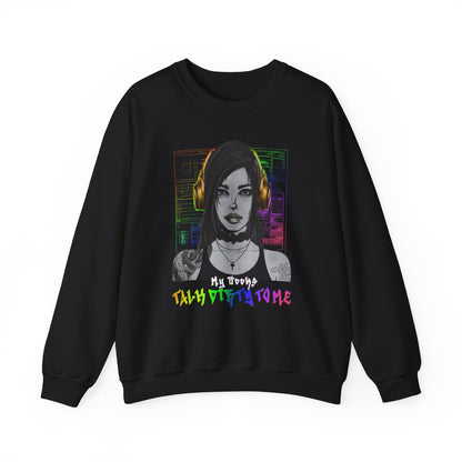 Talk Dirty Sweatshirt