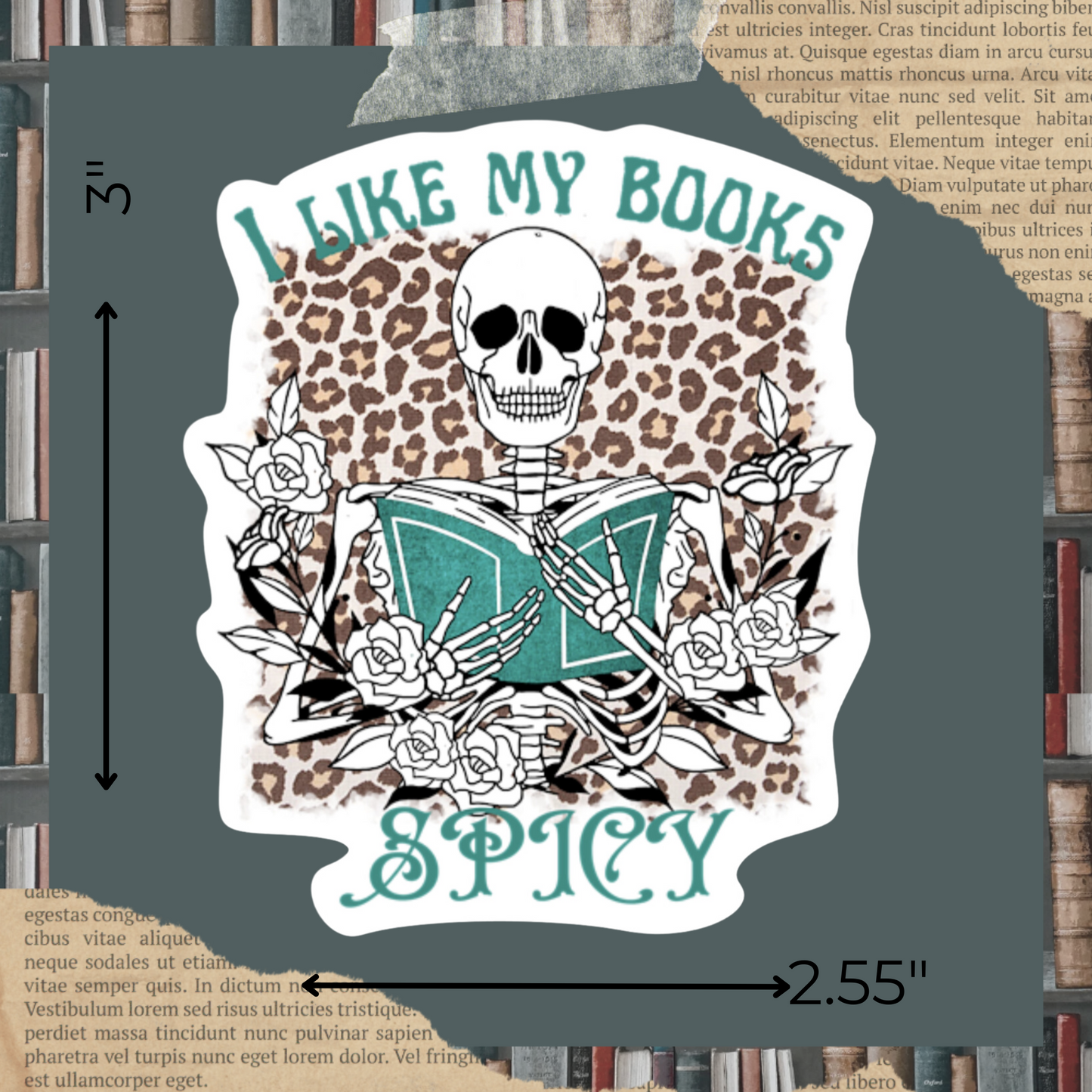 I like my books SPICY Sticker