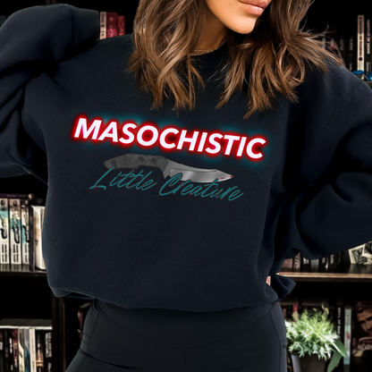 Masochistic Sweatshirt