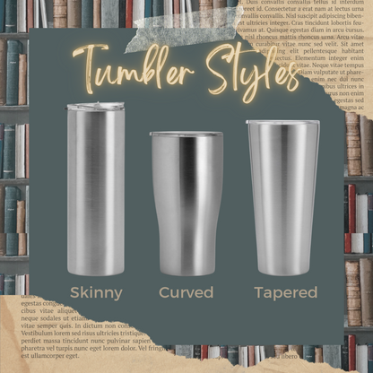 Tall, Dark, Morally Grey tumbler