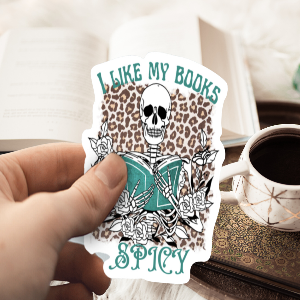 I like my books SPICY Sticker