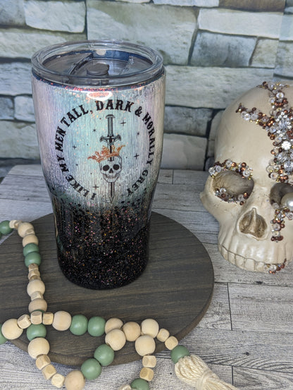 Tall, Dark, Morally Grey tumbler